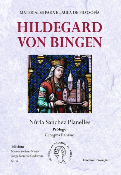 Hildegard von Bingen: Materiales para el Aula de Filosofía