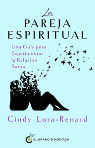 Title: Pareja espiritual, La, Author: Cindy Lora-Renard