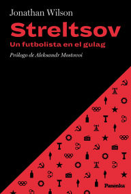 Title: Streltsov, Author: Jonathan Wilson