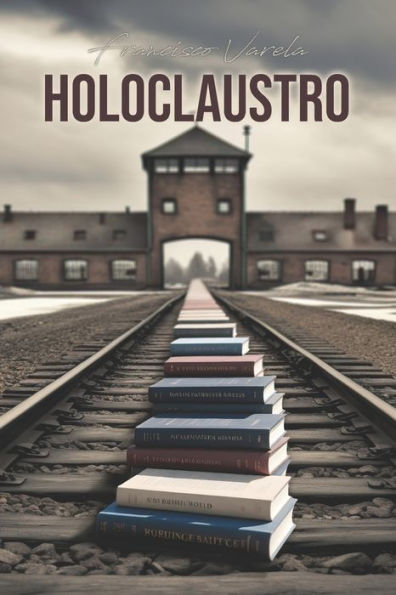 Holoclaustro: Distopï¿½a humorï¿½stica