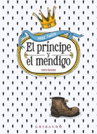 Title: Príncipe y el mendigo, El, Author: Mark Twain