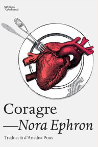 Title: Coragre, Author: Nora Ephron