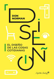 Title: El diseño de las cosas cotidianas, Author: Donald Norman