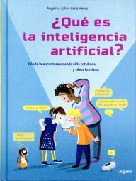 Title: ¿Qué es la inteligencia artificial?, Author: Angelika Zahn