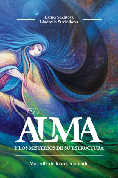 El alma y los misterios de su estructura