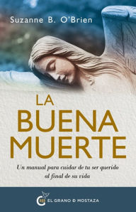 Title: La Buena muerte, Author: Suzanne O'Brien