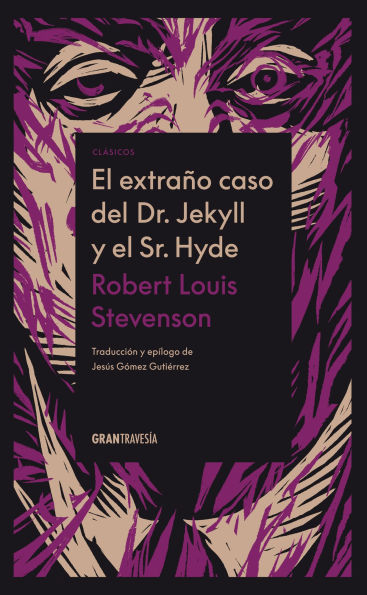 El extraño caso del doctor Jekyll y el señor Hyde