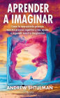 Aprender a imaginar