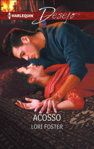 Title: Acosso, Author: Lori Foster