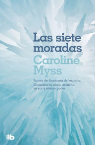 Title: Las siete moradas, Author: Caroline Myss