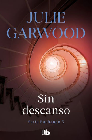 Sin descanso (Buchanan 3)