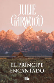 Title: El príncipe encantado, Author: Julie Garwood