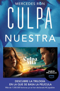 Title: Culpa nuestra / Our Fault, Author: Mercedes Ron