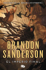 Title: El imperio final / The Final Empire, Author: Brandon Sanderson