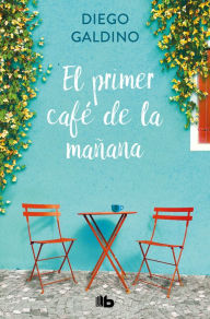 Title: El primer café de la mañana / The First Morning Coffee, Author: Diego Galdino