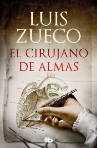 Downloading books on ipod touch El cirujano de almas/ The Surgeon of Souls (English literature) CHM PDF RTF by Luis Zueco