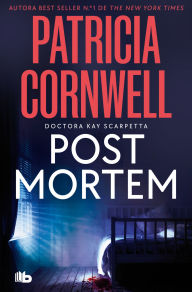 Title: Post Mortem / Postmortem, Author: Patricia Cornwell