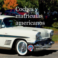 Title: Coches y matrículas americanos, Author: Cristina Berna