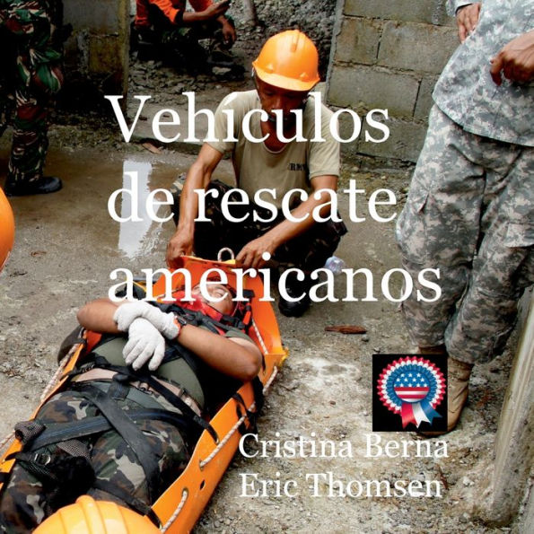 Vehículos de rescate americanos