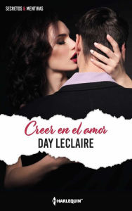 Title: Creer en el amor, Author: Day Leclaire