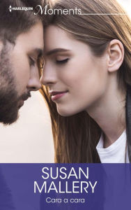 Title: Cara a cara, Author: Susan Mallery