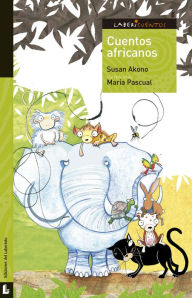 Title: Cuentos africanos, Author: Susan Akono