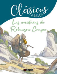 Title: Las aventuras de Robinson Crusoe, Author: Daniel Defoe