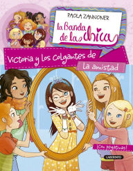 Title: Victoria y los colgantes de la amistad, Author: Paola Zannoner