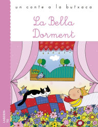 Title: La Bella Dorment, Author: Charles Perrault