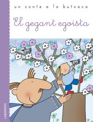 Title: El gegant egoista, Author: Oscar Wilde