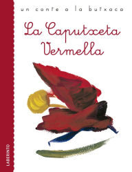 Title: La Caputxeta Vermella, Author: Jacobo Grimm