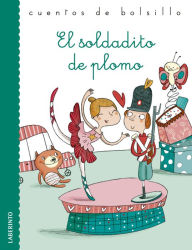 Title: El soldadito de plomo, Author: Hans Christian Andersen