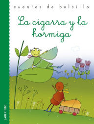 Title: La cigarra y la hormiga, Author: Esopo