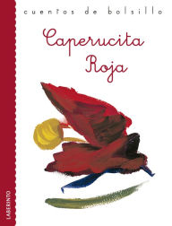 Title: Caperucita Roja, Author: Jacobo Grimm