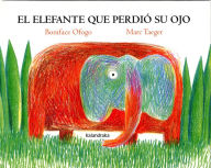 Title: El elefante que perdió su ojo, Author: Boniface Ofogo