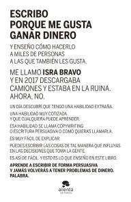 Title: Escribo porque me gusta ganar dinero, Author: Isra Bravo