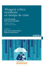 Abogacía Crítica: manifiesto en tiempo de crisis