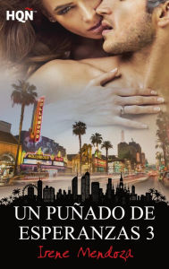 Title: Un puñado de esperanzas 3, Author: Irene Mendoza