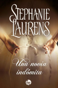 Title: Una novia indómita, Author: Stephanie Laurens