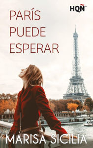 Title: París puede esperar, Author: Marisa Sicilia