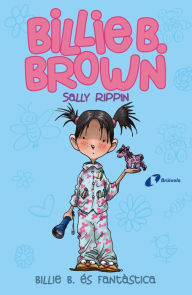 Title: Billie B. Brown, 2. Billie B. és fantàstica, Author: Sally Rippin
