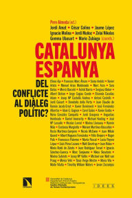 Title: Catalunya-Espanya: del conflicte al diàleg polític?, Author: Pere Almeda