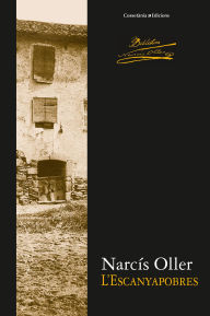 Title: L'Escanyapobres, Author: Narcís Oller