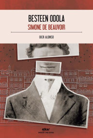 Title: Besteen odola, Author: Simone de Beauvoir