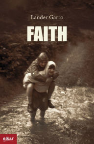 Title: Faith, Author: Lander Garro Perez