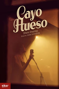 Title: Cayo Hueso, Author: Oihane Amantegi Uriarte