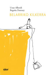 Title: Belarriko kilkerra, Author: Uxue Alberdi Estibaritz