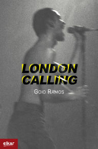 Title: London Calling, Author: Goio Ramos Villanueva