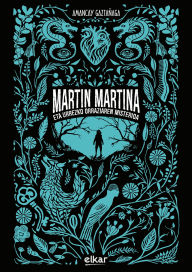 Title: Martin Martina eta sorginen batzarra, Author: Amancay Gaztañaga