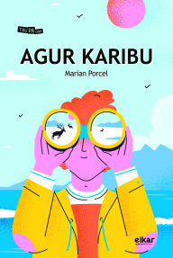 Title: Agur karibu, Author: Marian Porcel Expósito